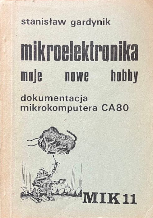 Mikroelektronika – moje nowe hobby